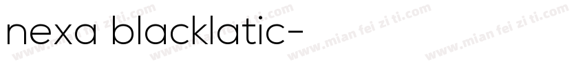 nexa blacklatic字体转换